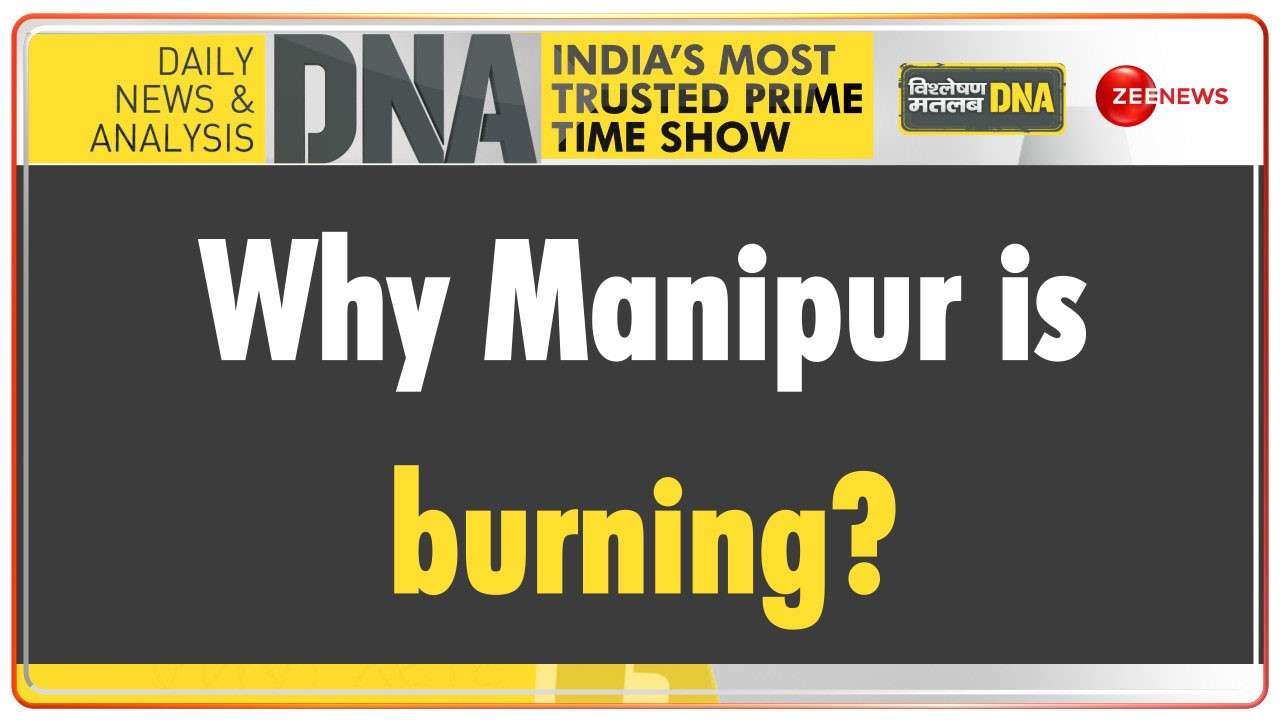 DNA: What triggered violence and clashes in Manipur?