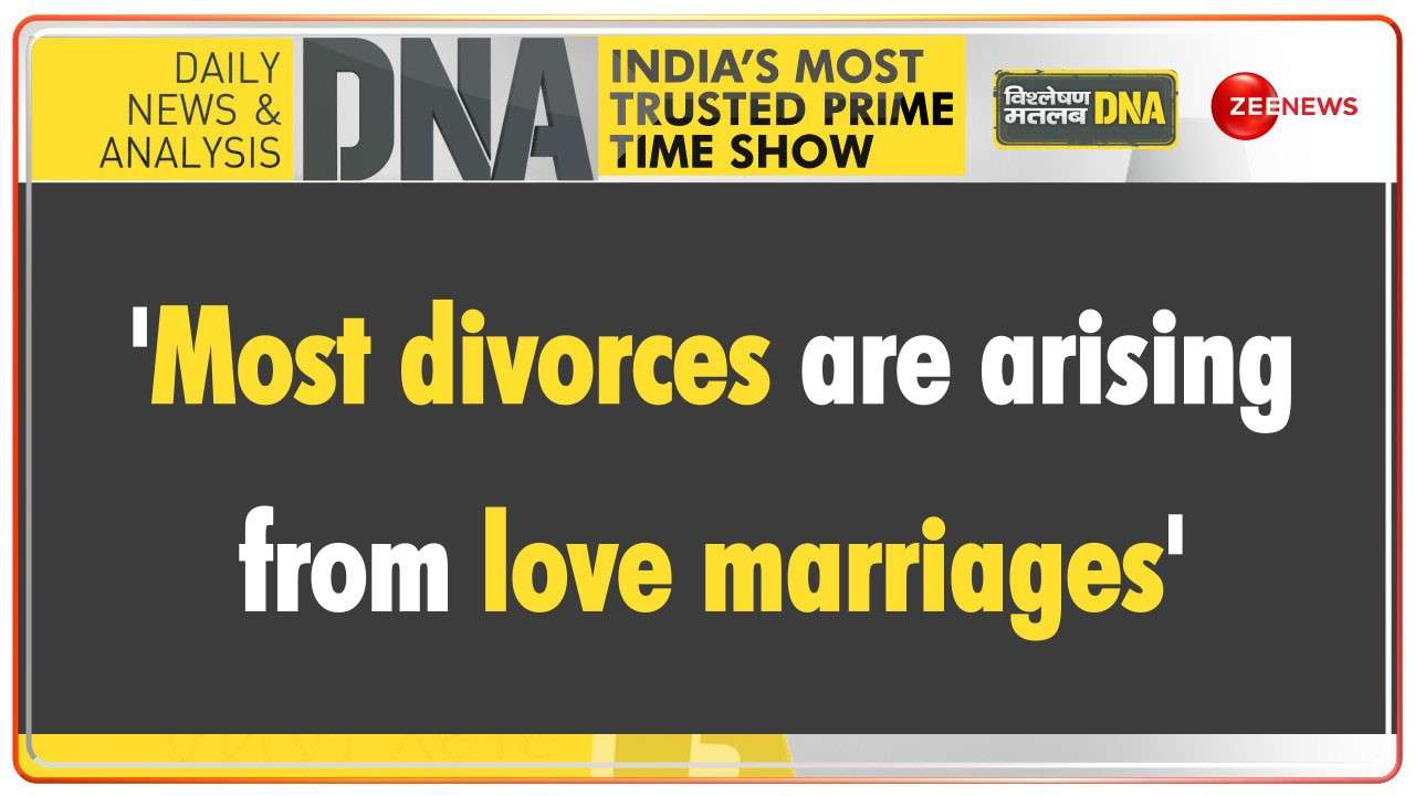 DNA |  Most divorces arising from love marriages only: Supreme Court