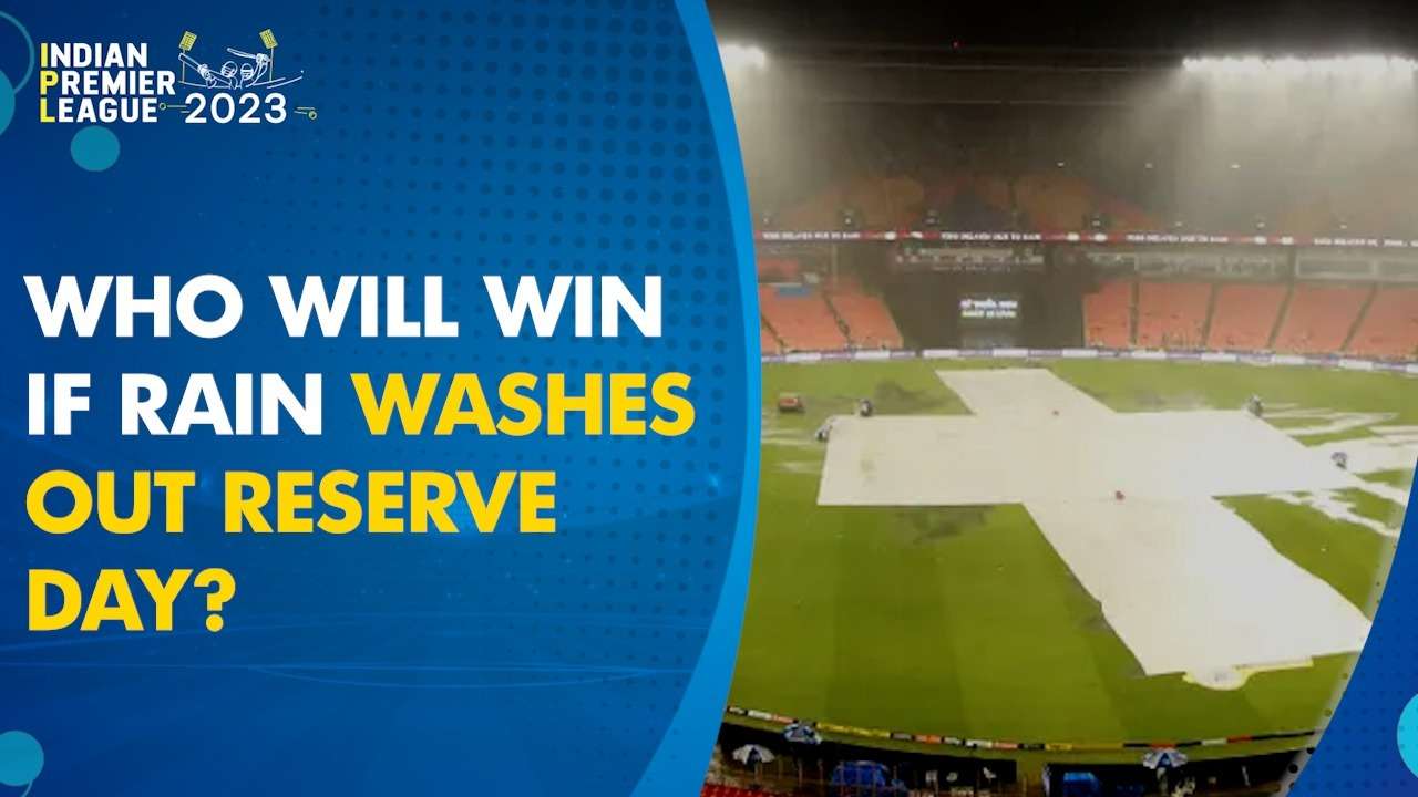 IPL 2023: Know what will happen if rain washes out reserve day for CSK ...