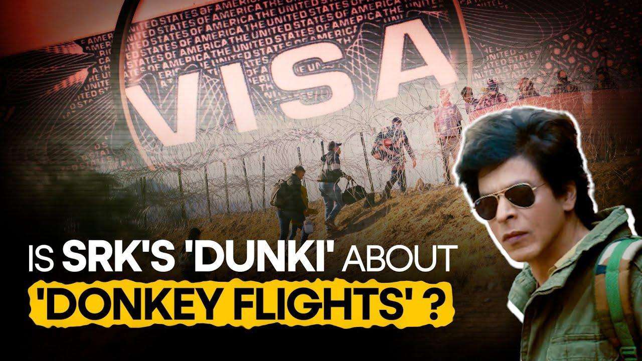 What Is ‘Donkey Flight’, The Scam Of Smuggling Illegal Immigrants On Which SRK's 'Dunki' Is Based?
