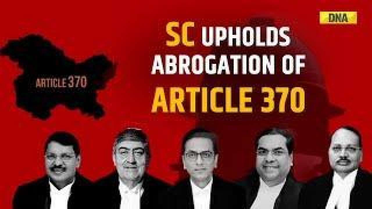 Article 370 was a temporary provision, says SC as it upholds its abrogation | Article 370 judgement