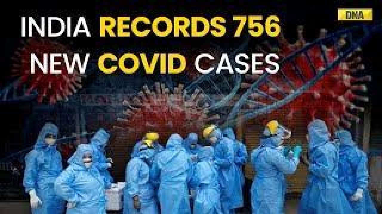COVID Update: India Records 756 Fresh Covid Cases, 5 Deaths In ast 24 hours