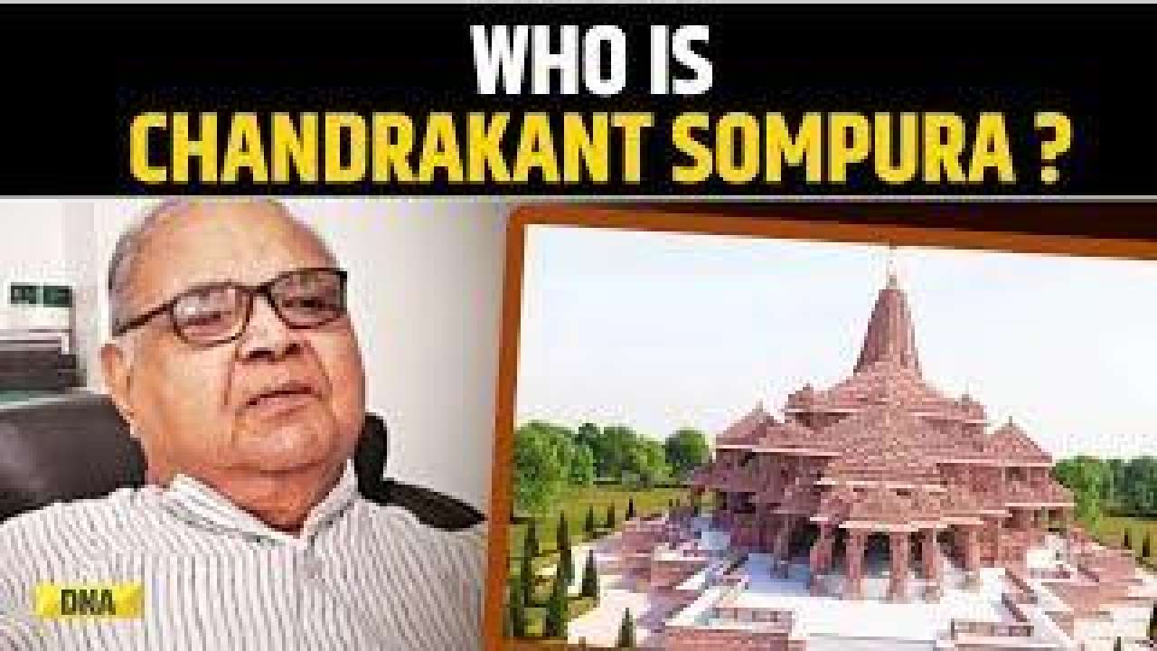 'Pran Pratishtha' Ceremony: Know About Chandrakant Sompura, Man Behind Ram Mandir's Structure