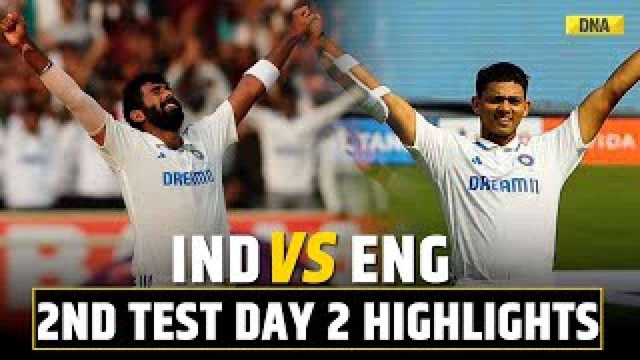 IND vs ENG 2nd Test Day 2 Highlights: Jaiswal, Bumrah Put India In Dominant Position Against England