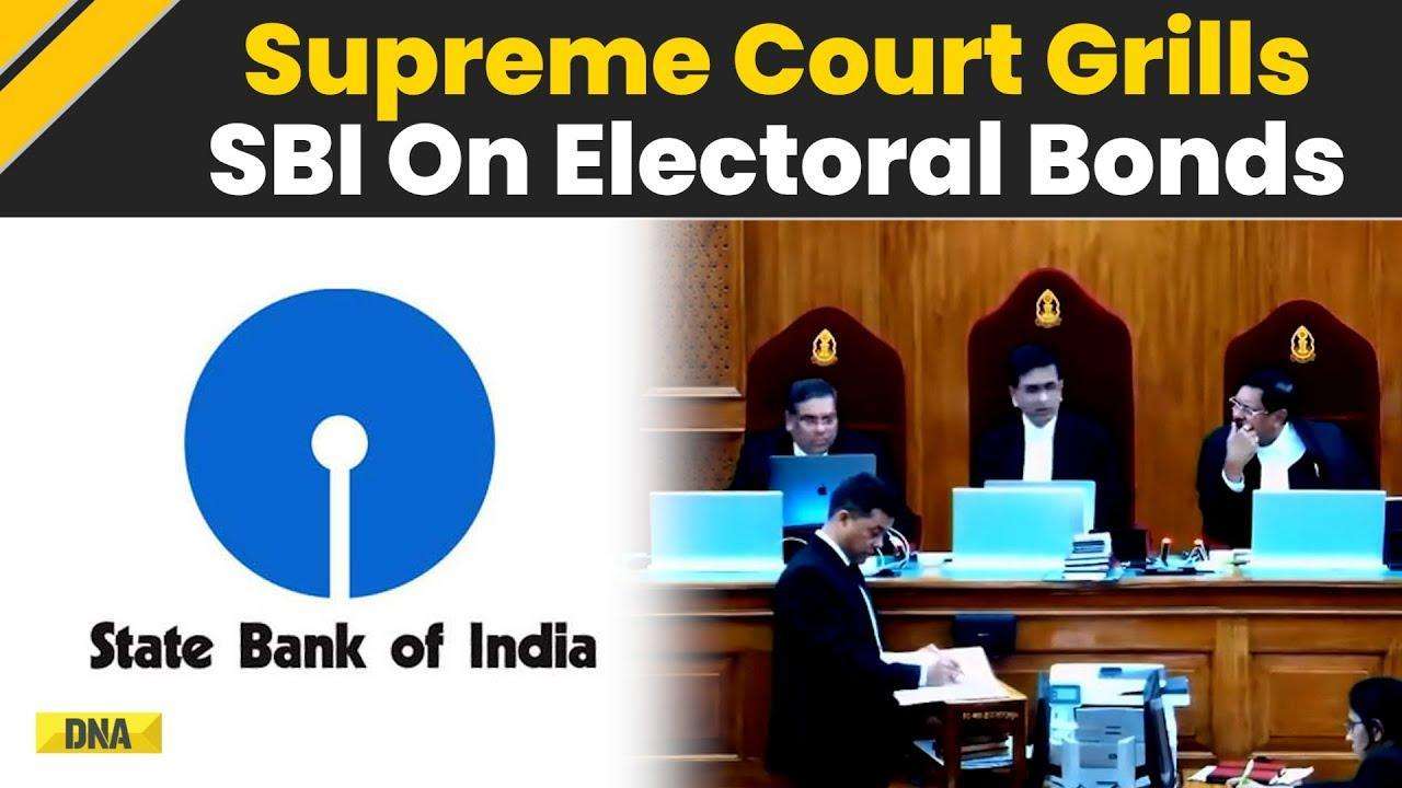 Electoral Bonds: Supreme Court Grills SBI On Electoral Bonds Case, Says Disclose Details By Tomorrow