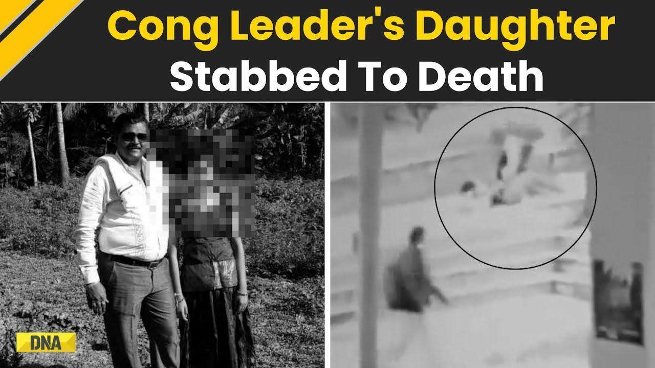 Karnataka Horror: Congress Leader's Daughter Stabbed To Death On College Campus In Hubballi