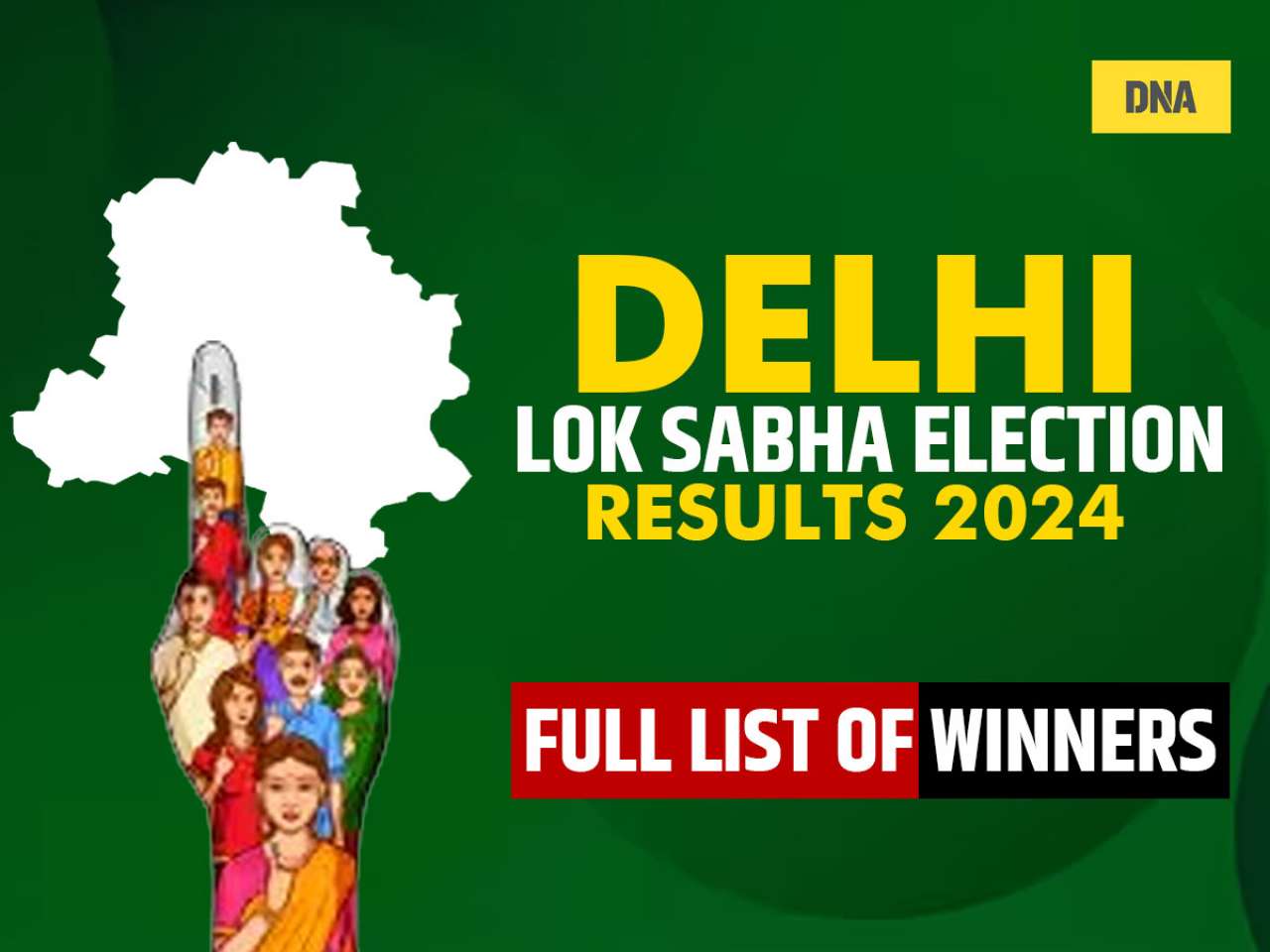 Delhi Lok Sabha Election Results 2024: Full List of Winner and Loser Candidates will be announced Soon