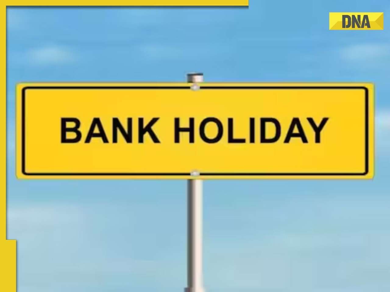 August 2024 bank holidays: Branches to remain closed for 13 days; check full list here