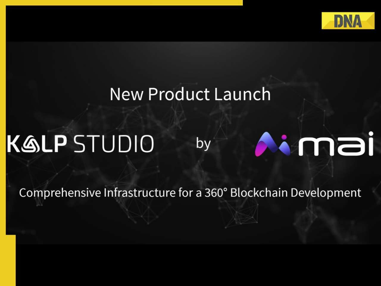 Revolutionizing Blockchain Technology: MAI Labs Launches KALP Studio, Complete Infrastructure for Blockchain Development