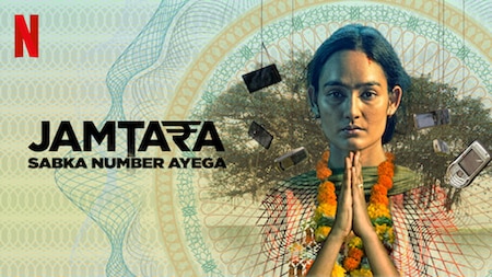 Jamtara - Sabka Number Ayega on Netflix