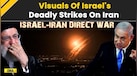  Israel Iran War: IDF's Deadly Strikes On Iran As Israel Launches Direct Attack On Tehran 