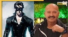 Krrish 4 को लेकर Rakesh Roshan ने कही दिल तोड़ने वाली बात, मंझधार में अटकी भारी भरकम बजट वाली ये फिल्म!