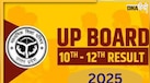 UP Board Result 2025: यूपी बोर्ड 10वीं-12वीं का रिजल्ट कब आएगा? जानें ऑफिशियल डेट और मार्कशीट डाउनलोड करने का तरीका