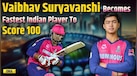  RR Vs GT Highlights: Vaibhav Suryavanshi Becomes Fastest Indian Player To Score Hundred I IPL 2025 