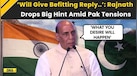  India Pakistan News: Defence Minister Rajnath Singh's Assurance On Pahalgam Attack Retaliation | J&amp;K 