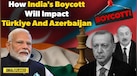  India-Turkey Row: How Indian Businesses Are Shutting Doors On Turkey &amp; Azerbaijan | Turkey Boycott 