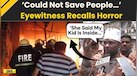  Hyderabad News: What Fire Saviour Saw; Eyewitness Recalls Charminar Fire That Killed 17 