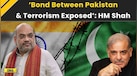  India Pakistan News: Pakistan Exposed As 'Terror Sponsor' Over Operation Sindoor Response: Amit Shah 