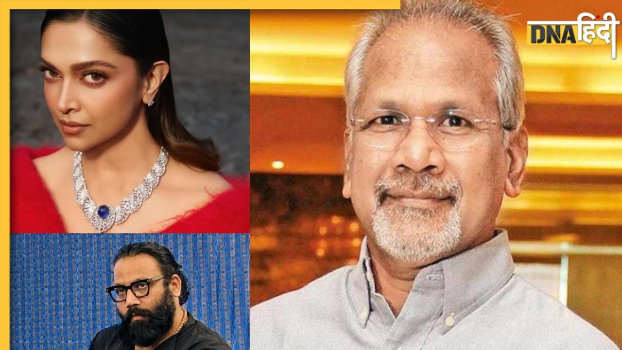 Ajay Devgn के बाद Deepika Padukone को मिला Maniratnam का साथ, Sandeep Vanga की Spirit पर किया एक्ट्रेस का सपोर्ट