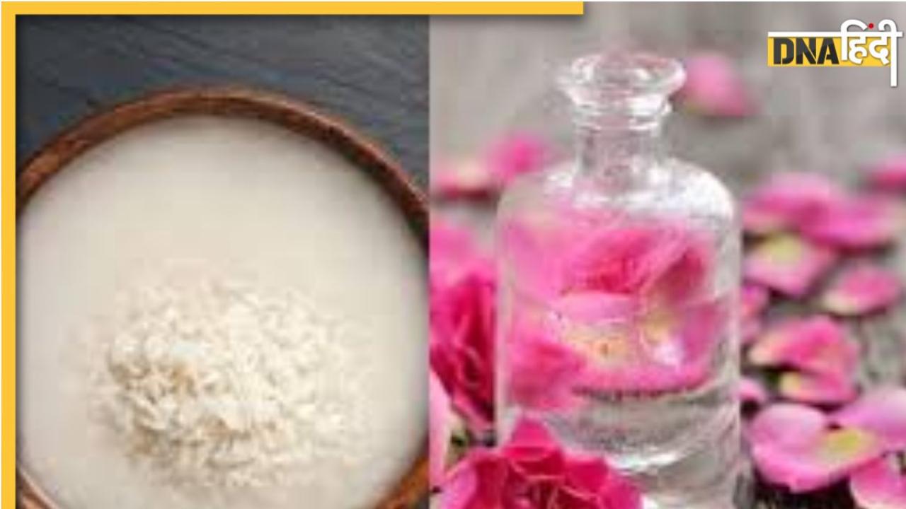 गुलाब जल या चावल का पानी स्किन के लिए क्या है सबसे ज्यादा फायदेमंद? 