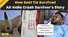  Ahmedabad Plane Crash: Miracle In Seat 11A; How One Passenger Survived The Air India Plane Crash 
