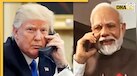 Trump-Modi की फोन डिप्लोमेसी, Pakistan आर्मी चीफ की US में मौजूदगी के बीच दोनों नेताओं की 35 मिनट हुई बात, पढ़ें 5 पॉइंट्स