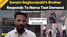  Sonam Raghuvanshi News: Govind Raghuvanshi Responds To Narco Test Demand In Raja Raghuvanshi Case 