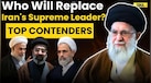  Israel Iran News Live: Who Will Succeed Iran's Supreme Leader Ayatollah Ali Khamenei? 