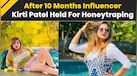  Honeytrap Case: Social media Influencer Kirti Patel, Absconding For 10 months, Arrested In Surat 