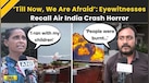  Ahmedabad Plane Crash:  Eyewitnesses Recount Horrific Scenes Of Air India Plane Crash 