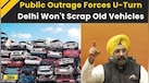  Delhi News: Delhi Government Bows To Public Anger, Old Cars &amp; Bikes Safe For Now | Old Car Rule 