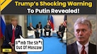  US News: Did Donald Trump Threaten Moscow? Kremlin Responds | Putin | Russia-Ukraine War 