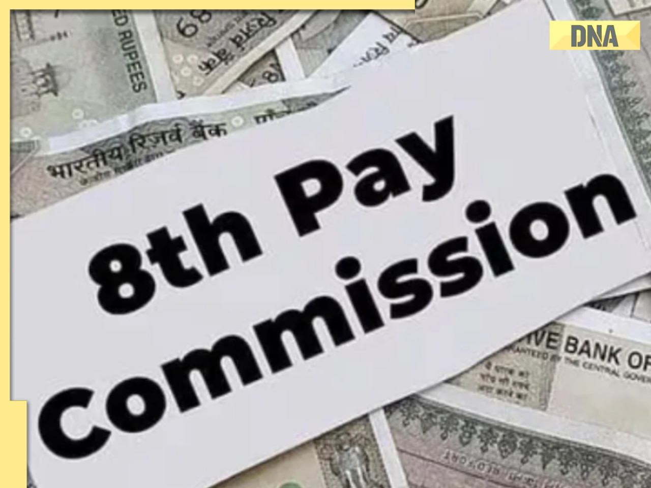 8th Pay Commission Fitment Factor: What is it and how it affects salary and pension of central government employees? Know all details here