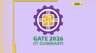  GATE 2026 Update: Exam date announced at gate2026.iitg.ac.in; Check full schedule and other details 