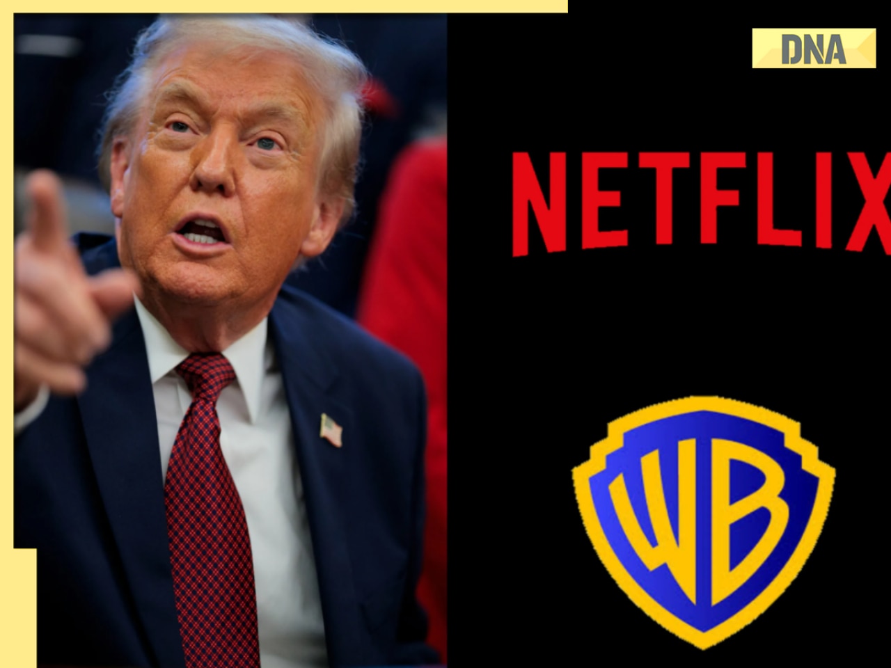 Trump weighs in on $72 billion Netflix-Warner Bros mega-merger: 'Could be a problem'