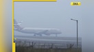  Dense fog causes severe disruptions at Delhi airport, over 75 flights hit; Trains also affected 