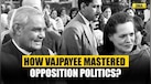  Zee Archive: How Atal Bihari Vajpayee Turned Opposition Into Power? 