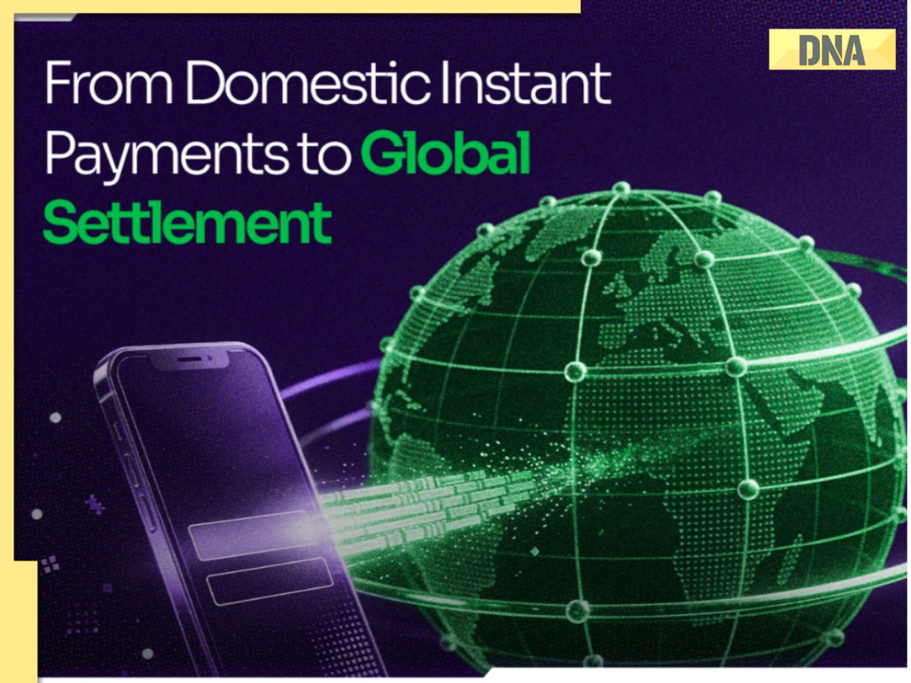From UPI to Stablecoins: The next phase of instant global payments 