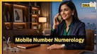 Numerology: Mobile Number के ये 4 आखिरी डिजिट खोलेंगे किस्मत का ताला, तेजी से बढ़ेगी दौलत और शोहरत