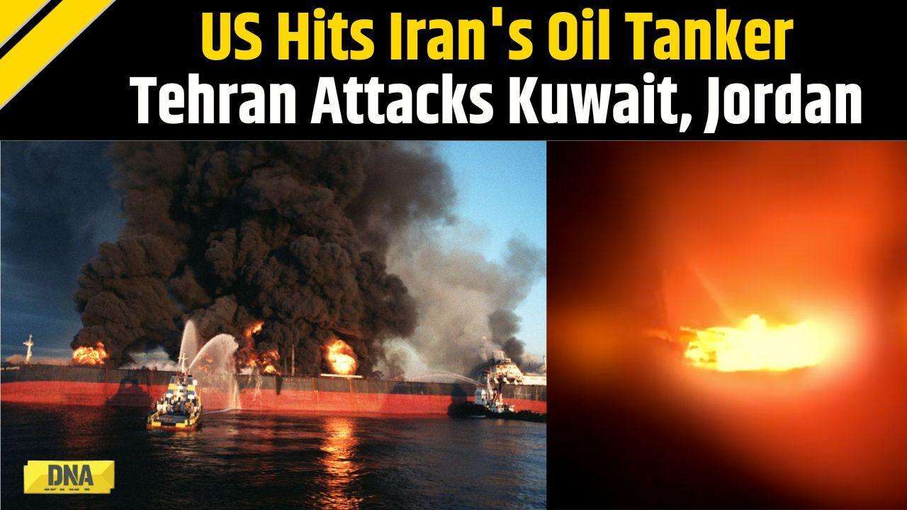 US Iran War: US Hits Iranian Oil Tanker; Tehran Retaliate Attacks On Kuwait, Jordan & Bahrain