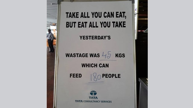'Take all you can eat, but eat all you take': A loud and clear message ...