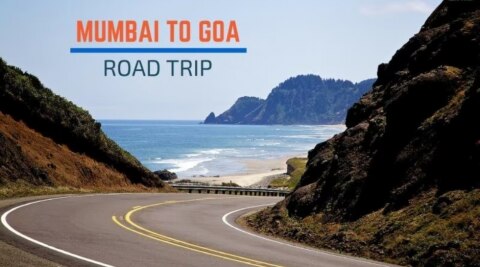 मुंबई से गोवा (Mumbai To Goa Road Trip) 