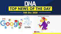 DNA: Top News of the Day | December 14, 2020 | YouTube, Gmail services rest...