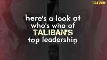 Know all about Taliban's top leadership 