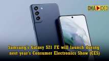 Samsung's Galaxy S21 FE rumoured to be announced at CES 2022