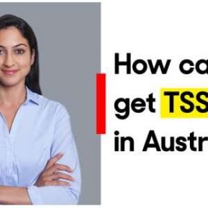 How can I get TSS Visa in Australia? - Vimarsana News