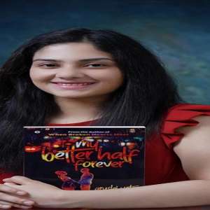 'My better half' by Arushi Vats is a must-read tale of college romance - Vimarsana News